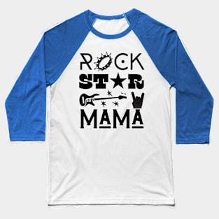 Rock Star Mama Baseball T-Shirt